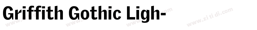 Griffith Gothic Ligh字体转换